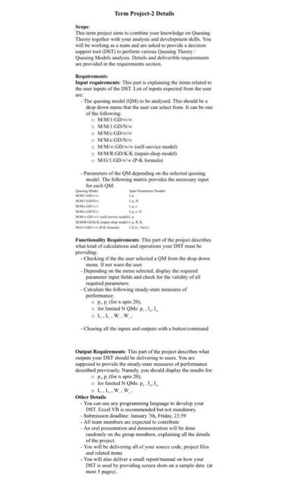  Term Project-2 Details Scope This term project aims to combine your