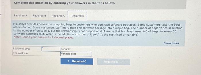 between 400 and 600 software packages per show. Determine the average cost