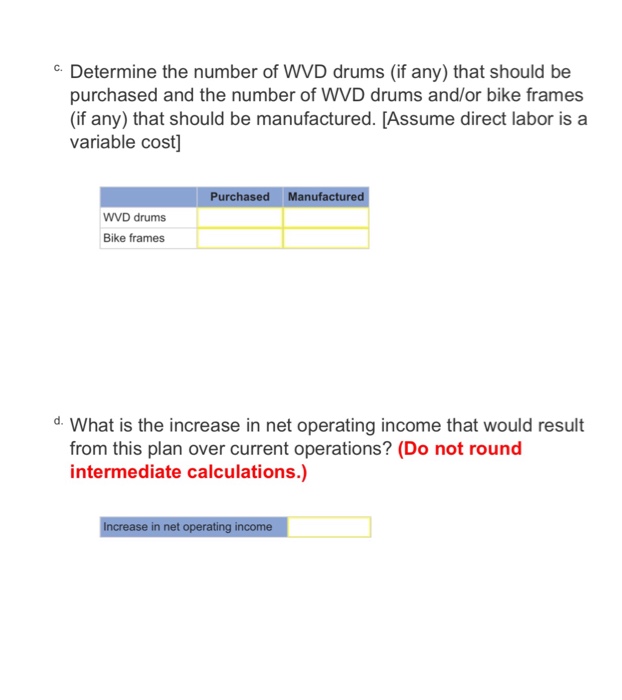 constrained by the capacity of an automated welding machine that is used