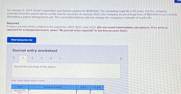  Journal entry worksheet 4 Journal entry worksheet 5 Record amortization of