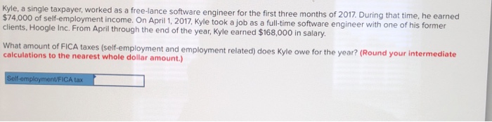  Kyle, a single taxpayer, worked as a free-lance software engineer for