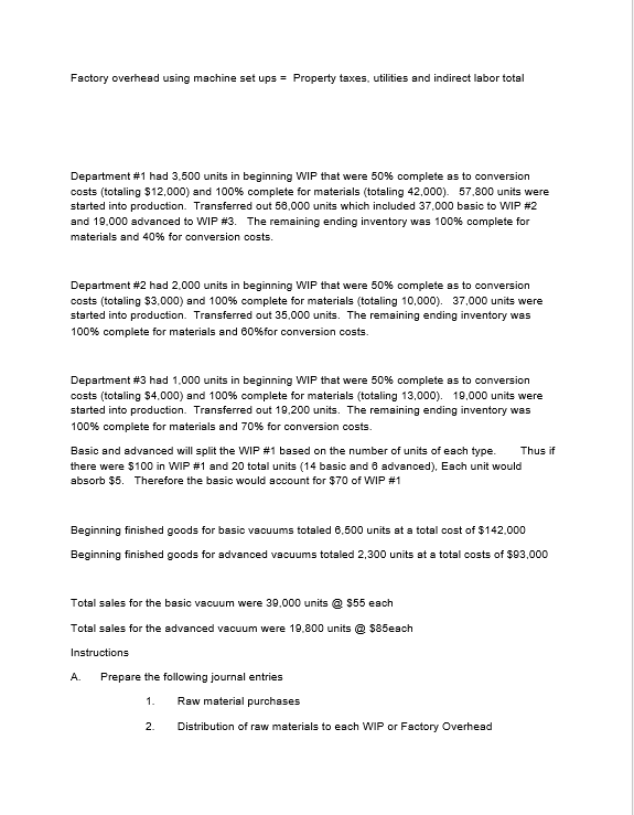 sheet in 4 different areas. Jackson's Vacuum company makes two types of