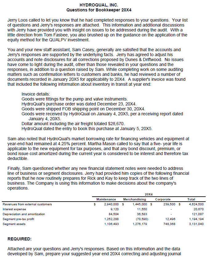 Year 4 Hydroqual- need help with adjusting journal entries from preliminary financials