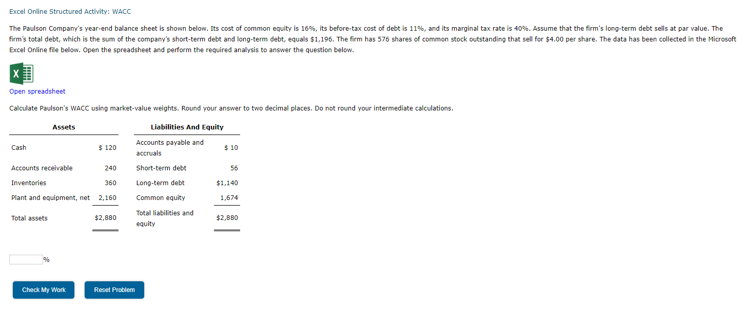  Excel Online Structured Activity: WACC Excel Online file below. Open the