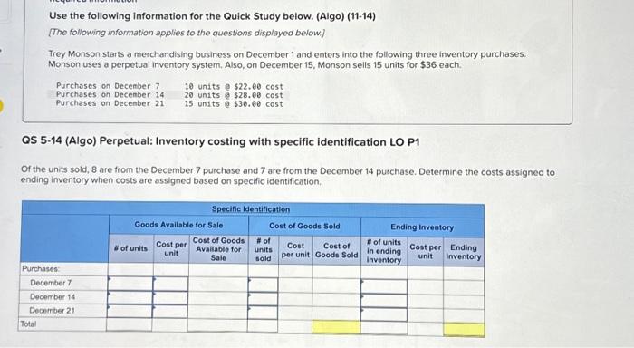  Use the following information for the Quick Study below. (Algo) (11-14)