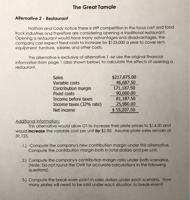 If the company wishes each scenario, food cart and restaurant, to generate