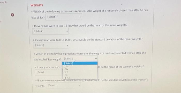 of a randomly selected woman Let us suppose that men's weights are