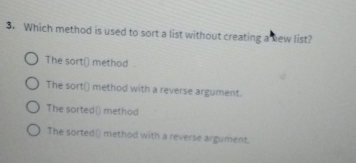  Which method is used to sort a list without creating ahew