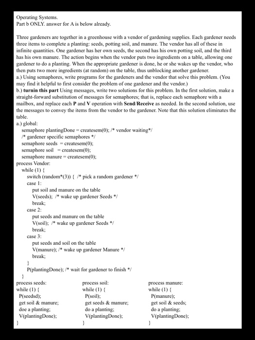  Operating Systems. Part b ONLY answer for A is below already