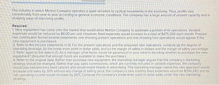 of Safety [LO5-4, LO5-5, LO5-7, LO5-8) Morton Company's contribution format income statement