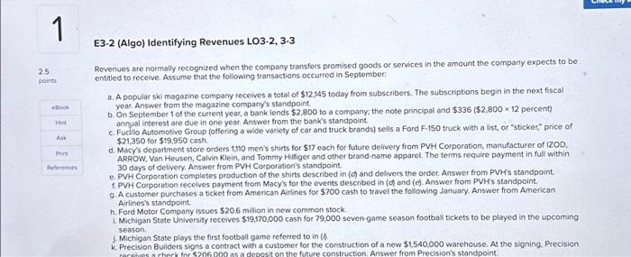  yuh 2.5 points eBook Hint Ask Print References E3-2 (Algo) Identifying