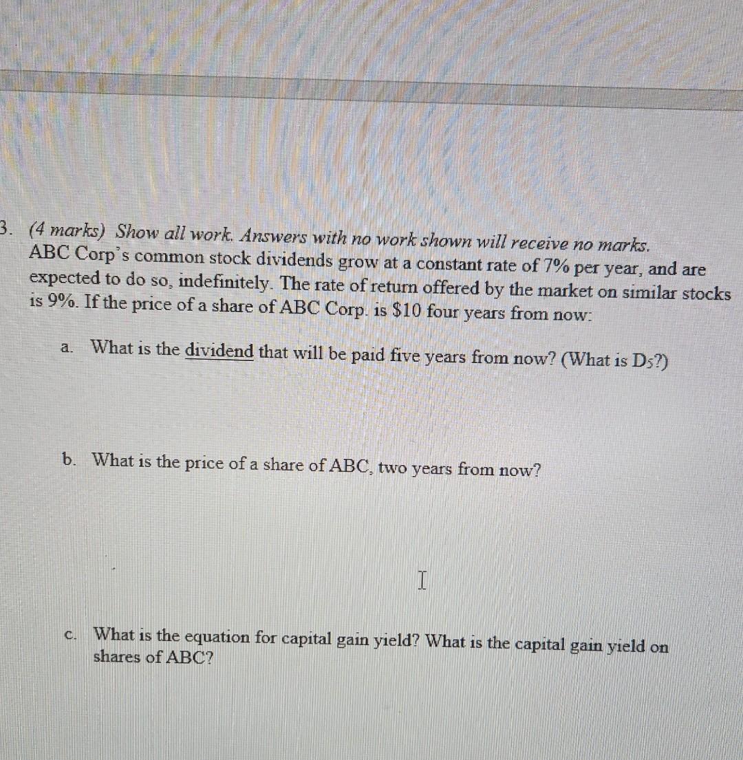  4 marks) Show all work. Answers with no work shown will