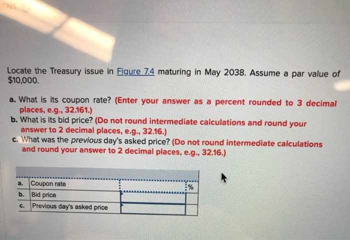  please explain how to find the answer. Locate the Treasury issue
