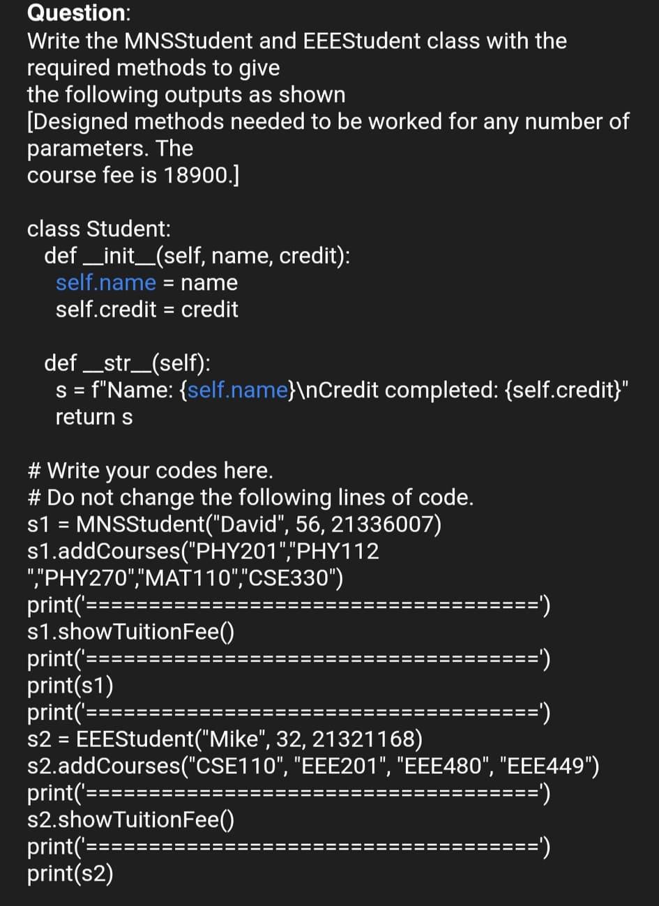 Please solve this in 30 min in python3 . Thanks. Write the