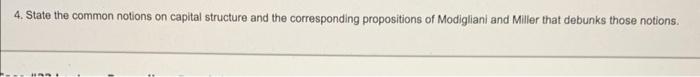 just answer question 4 please. 4. State the common notions on capital