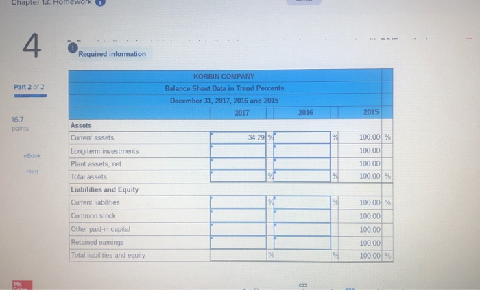 displayed below. Selected comparative financial statements of Korbin Company follow: ok KORBIN