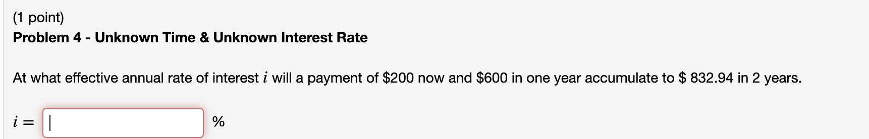 PLEASE SHOW ALL WORK! (1 point) Problem 4 - Unknown Time