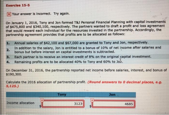  Exercise 15-5 x] Your answer is incorrect. Try again. On January