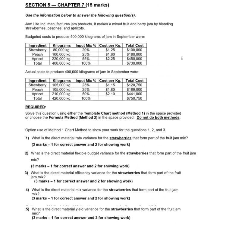 Please answer the whole thing..... Use the information below to answer