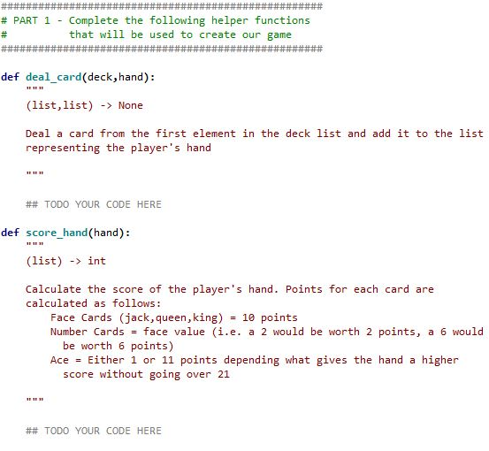 played with a standard 52-card deck. During the game, the player and