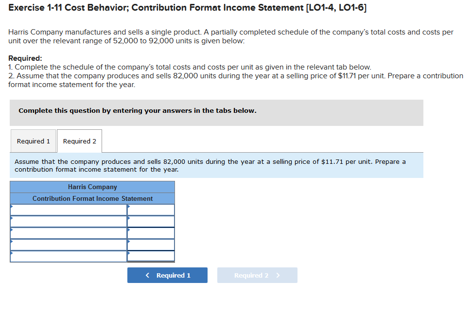 Company manufactures and sells a single product. A partially completed schedule of