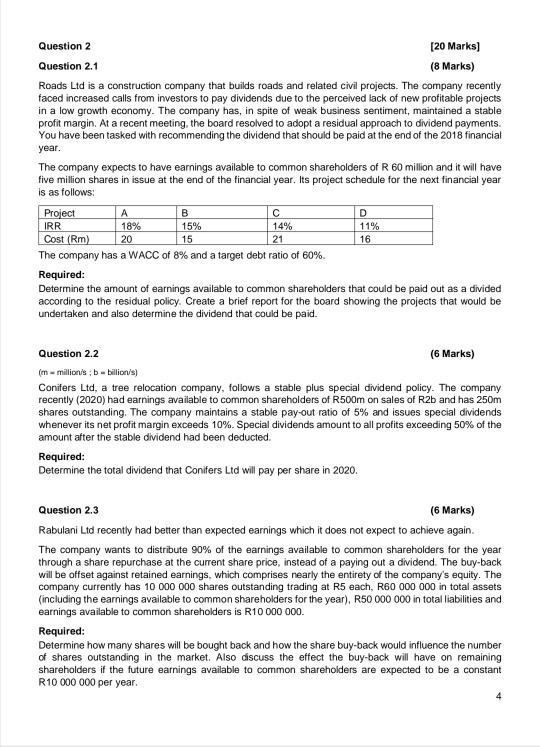  Question 2 [20 Marks) Question 2.1 (8 Marks) Roads Ltd is