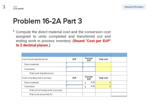 below.] Victory Company uses weighted-average process costing to account for its production