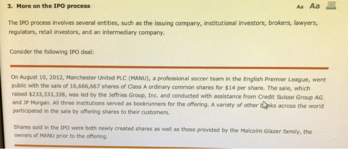  3. More on the IPO process Aa Aa The IPO process