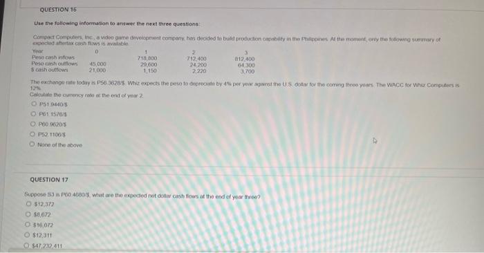  Use the folfowang informanion to artwer the next thre questions: inconchod