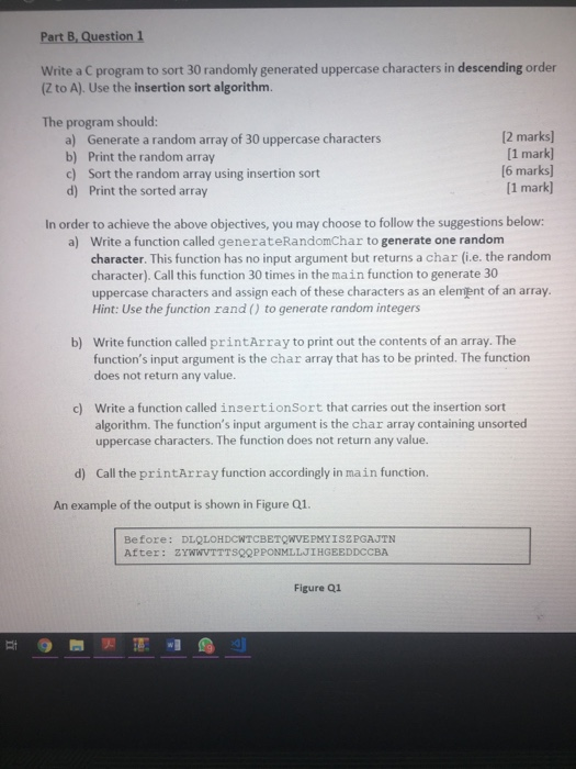  Help please Part B, Question 1 Write a C program to