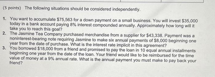 help with these situations ( 5 points) The following situations should be