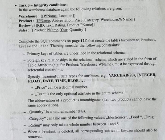  Task 3 - Integrity conditions: In the warehouse database again the