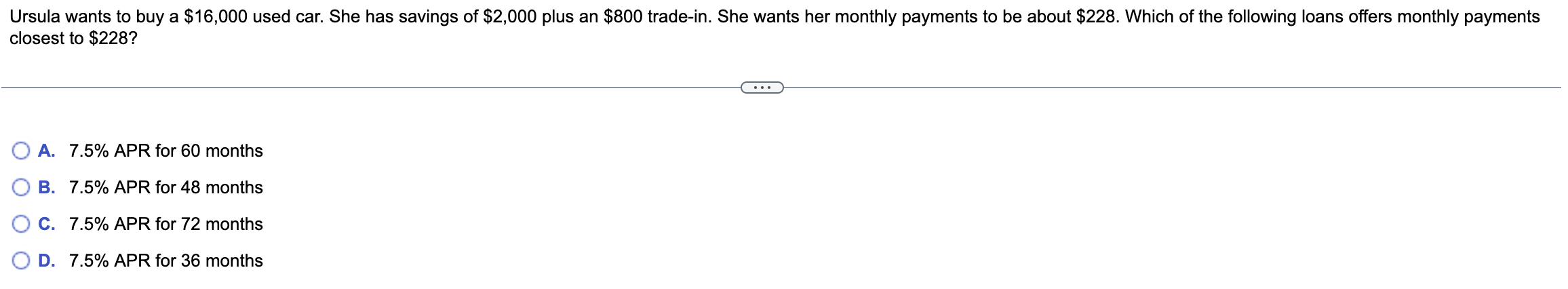  closest to $228? A.7.5% APR for 60 months B.7.5% APR for