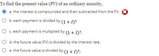 an ordinary annuity, one should O a. clear the TVM function before