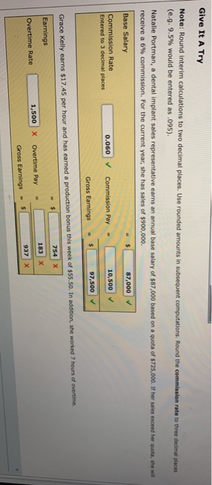  Give It A Try Note: Round interim calculations to two decimal