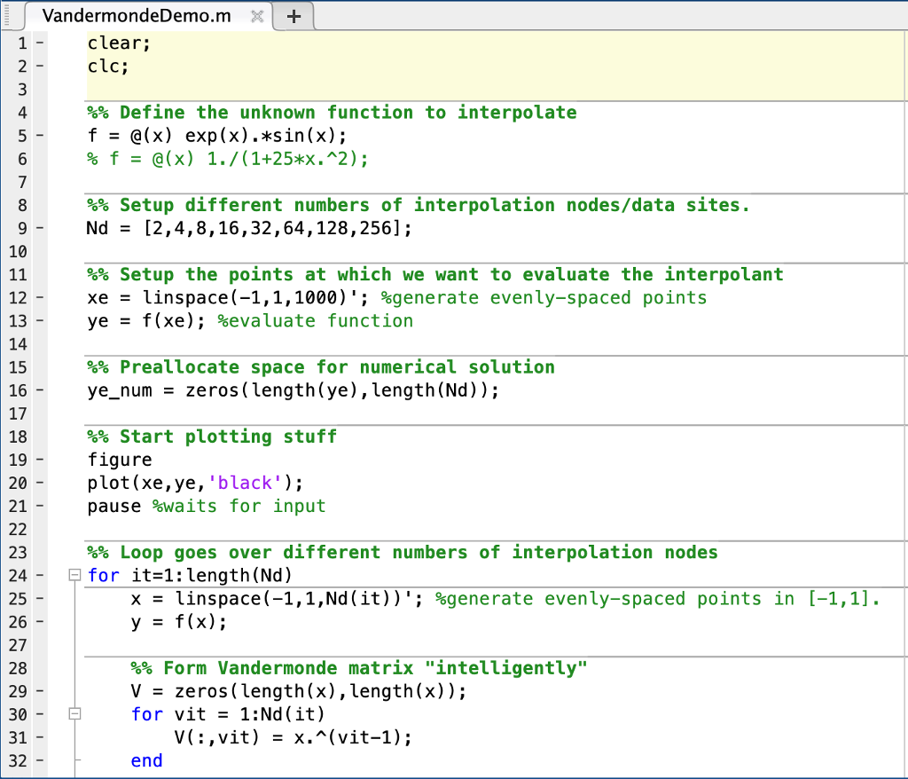 by inverting the Vandermonde matrix all using equispaced points on 1,1 You