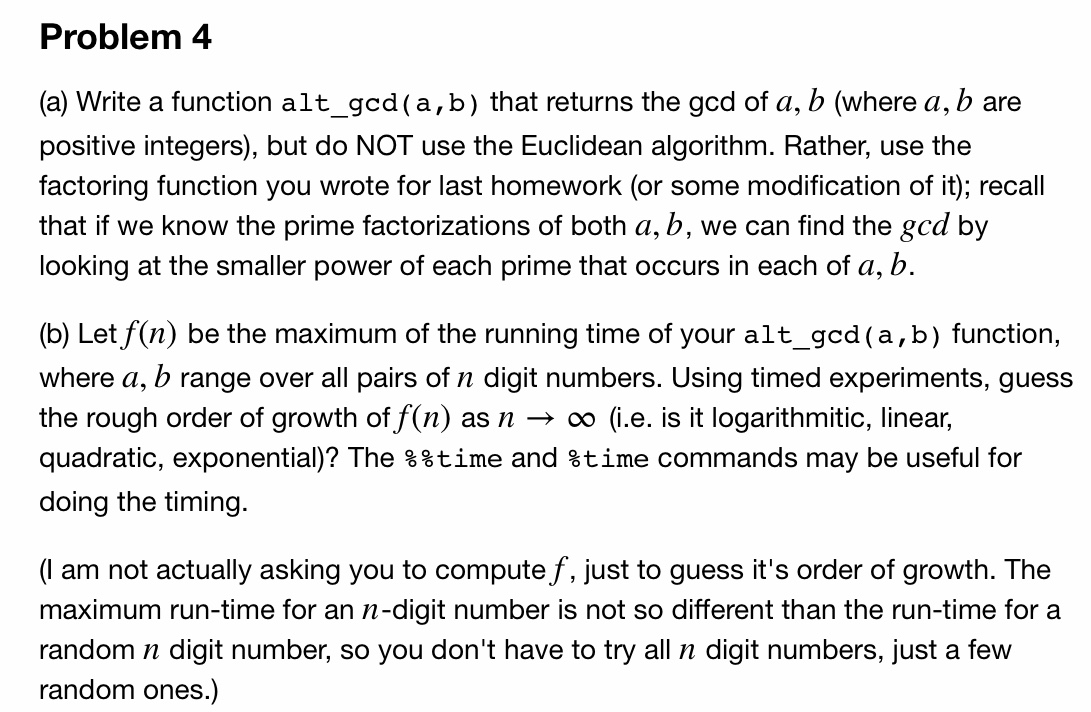 please use python to solve, only answer the (a) part Problem 4