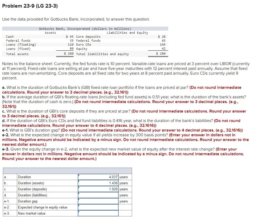 PartPart E 1-3 please :) Problem 23-9 (LG 23-3) Use the data