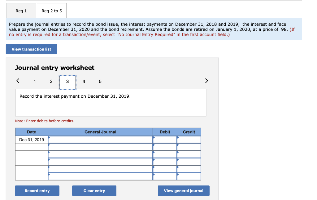 face value payment on December 31, 2020 and the bond retirement. Assume