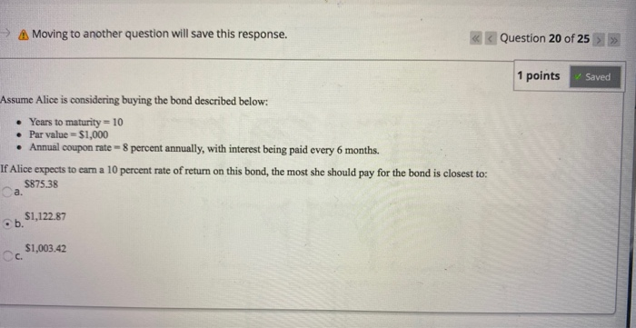  A Moving to another question will save this response. Question 20