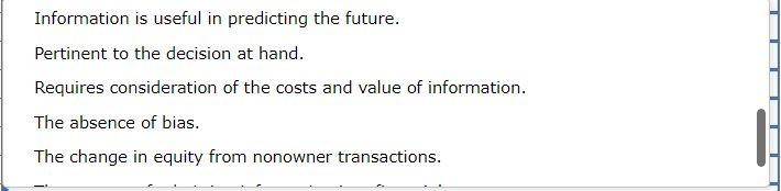 1. Predictive value 2. Relevance 3. Timeliness 4. Distribution to owners 5.