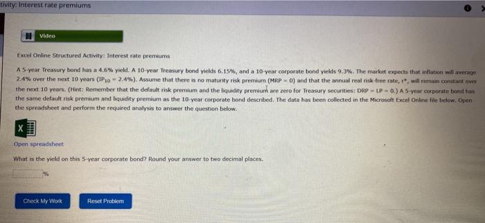  tivity: Interest rate premiums Video Excel Online Structured Activity: Interest rate