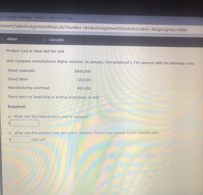  Cengage Learning - Profile 1 - Microsoft Edge nment/takeAssignmentMain.do?invoker=&takeAssignmentSessionLocator=&inprogress=false eBook Calculator