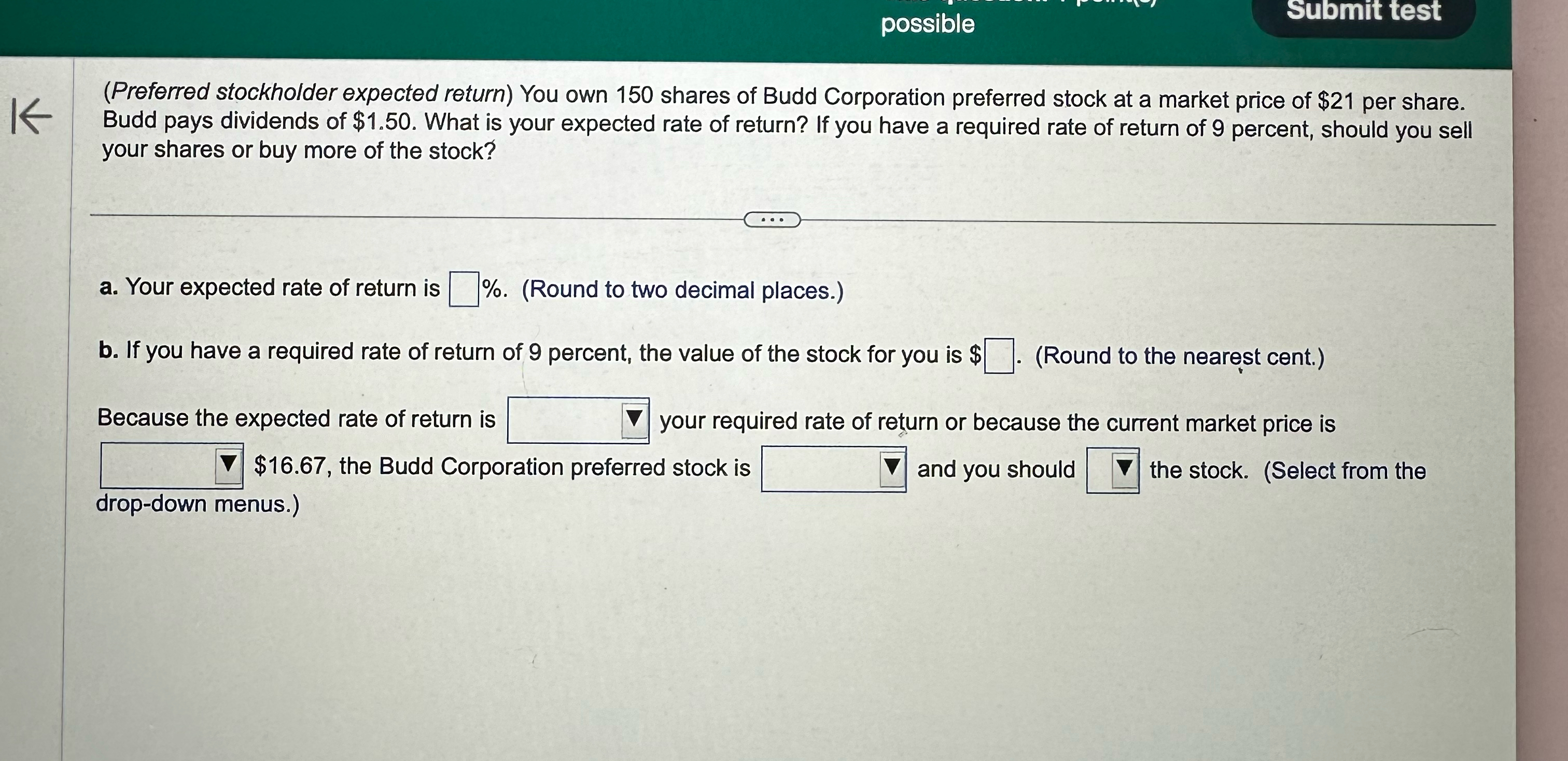  39. (Preferred stockholder expected return) You own 150 shares of Budd