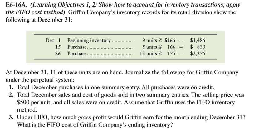  E6-16A. (Learning Objectives 1, 2: Show how to account for inventory