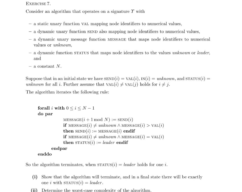 EXERCISE 7. Consider an algorithm that operates on a signature r