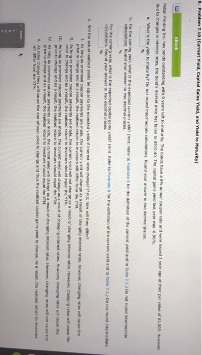  8. Problem 7.10 (Current Yield, Capital Gains Yield, and Yield to