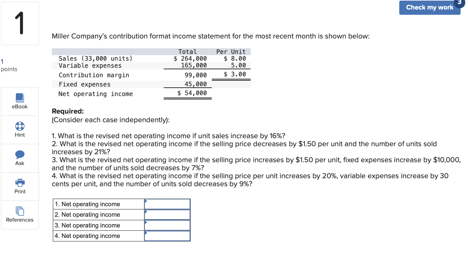  Miller Company's contribution format income statement for the most recent month