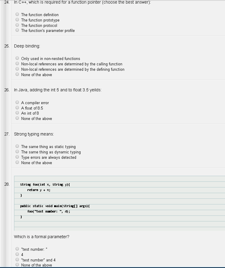  24. In C++, which is required for a function pointer (choose