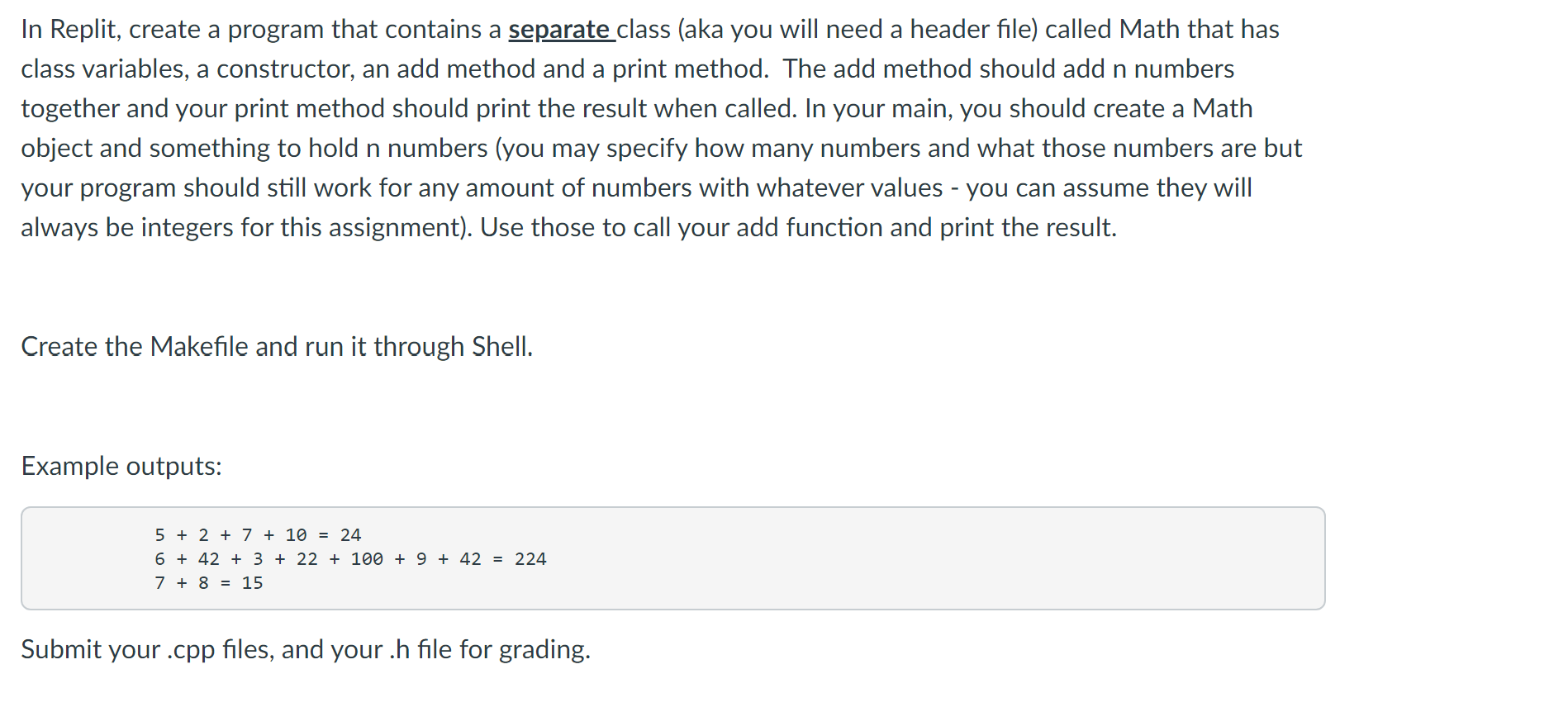  In Replit, create a program that contains a separate class (aka